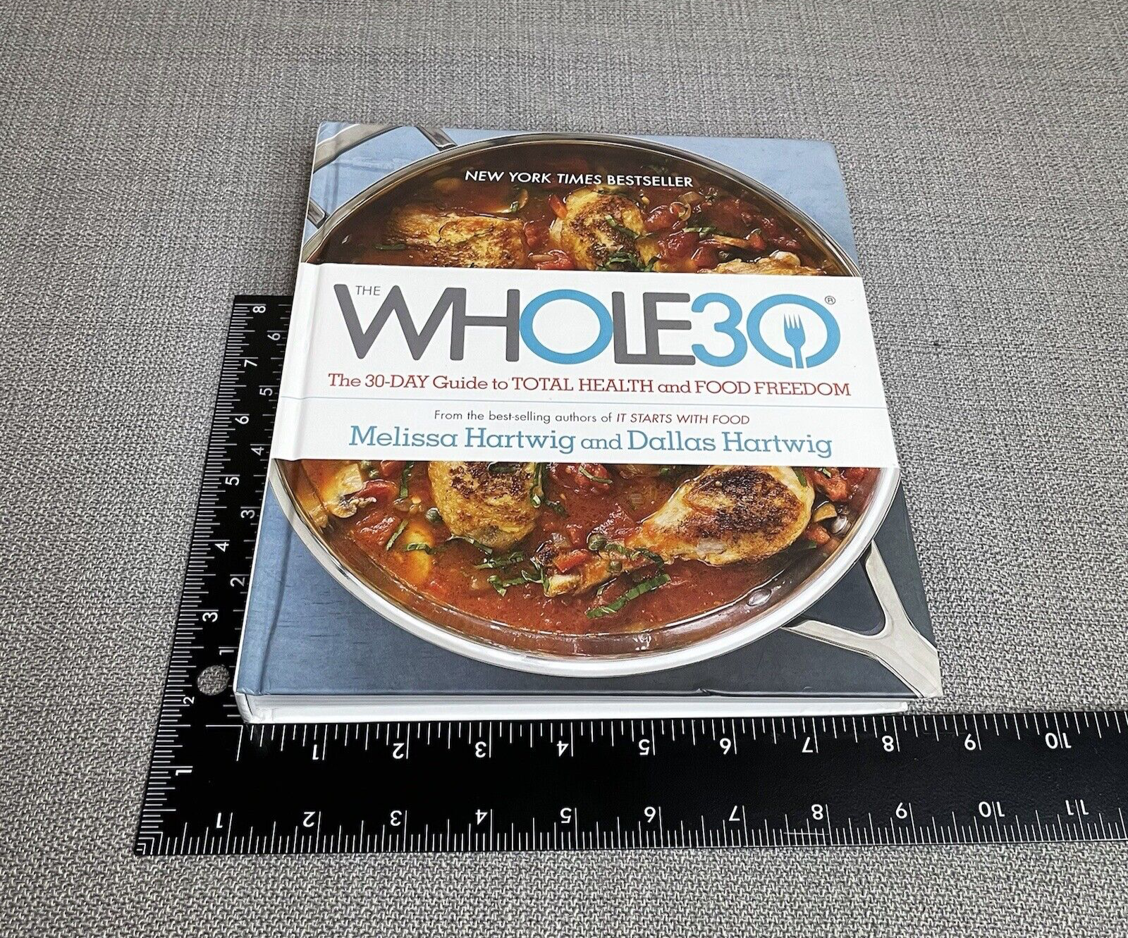 The Whole 30 Day Guide to Total Health and Food Freedom Hard Cover Book /Recipes