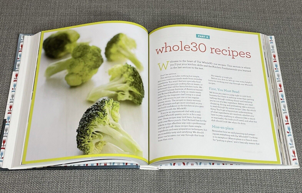 The Whole 30 Day Guide to Total Health and Food Freedom Hard Cover Book /Recipes