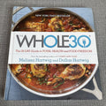 The Whole 30 Day Guide to Total Health and Food Freedom Hard Cover Book /Recipes