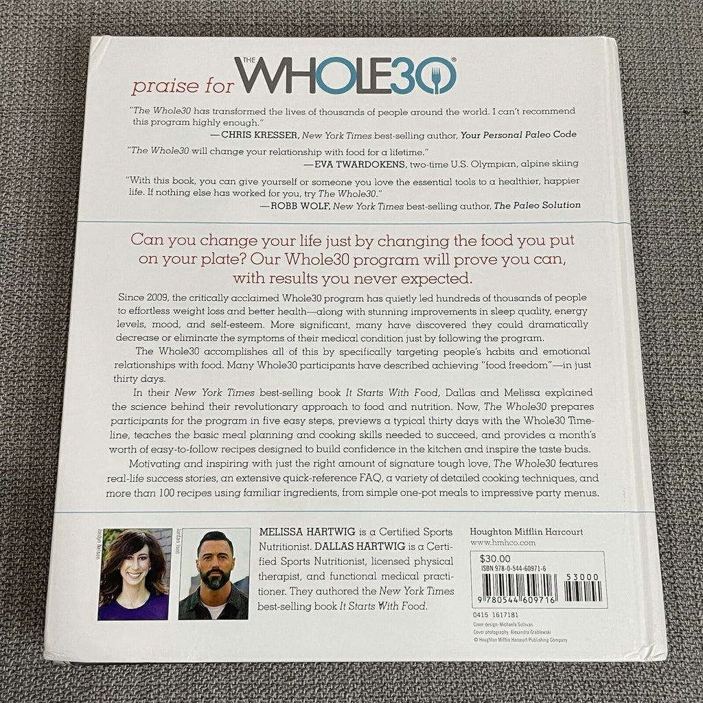 The Whole 30 Day Guide to Total Health and Food Freedom Hard Cover Book /Recipes